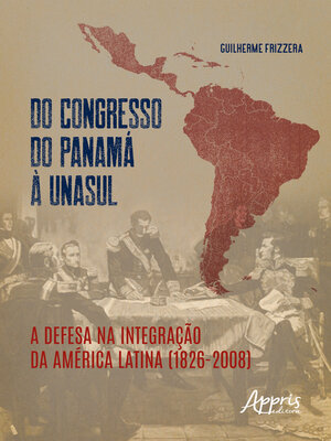 cover image of Do Congresso do Panamá à UNASUL